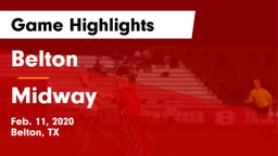Belton  vs Midway  Game Highlights - Feb. 11, 2020