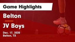 Belton  vs JV Boys Game Highlights - Dec. 17, 2020