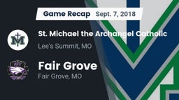 Recap: St. Michael the Archangel Catholic  vs. Fair Grove  2018