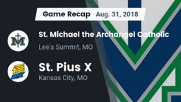 Recap: St. Michael the Archangel Catholic  vs. St. Pius X  2018