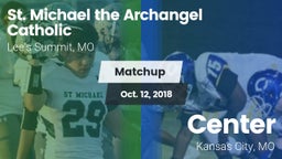 Matchup: St. Michael vs. Center  2018