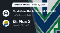 Recap: St. Michael the Archangel Catholic  vs. St. Pius X  2019