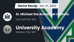 Recap: St. Michael the Archangel Catholic  vs. University Academy 2022