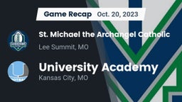 Recap: St. Michael the Archangel Catholic  vs. University Academy 2023