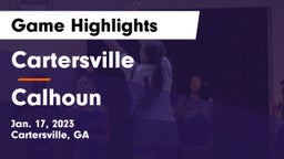 Cartersville  vs Calhoun  Game Highlights - Jan. 17, 2023