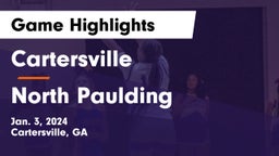 Cartersville  vs North Paulding  Game Highlights - Jan. 3, 2024