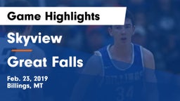 Skyview  vs Great Falls  Game Highlights - Feb. 23, 2019