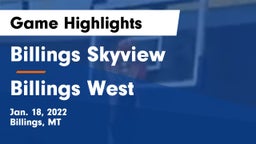 Billings Skyview  vs Billings West  Game Highlights - Jan. 18, 2022