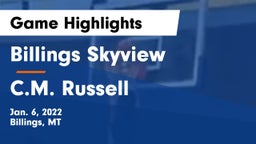 Billings Skyview  vs C.M. Russell  Game Highlights - Jan. 6, 2022