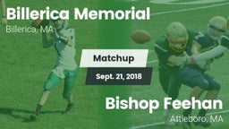 Matchup: Billerica Memorial vs. Bishop Feehan  2018
