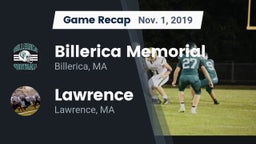 Recap: Billerica Memorial  vs. Lawrence  2019