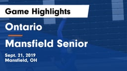 Ontario  vs Mansfield Senior  Game Highlights - Sept. 21, 2019