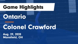 Ontario  vs Colonel Crawford  Game Highlights - Aug. 29, 2020