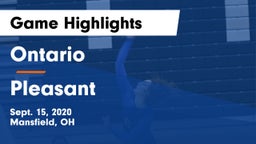 Ontario  vs Pleasant  Game Highlights - Sept. 15, 2020