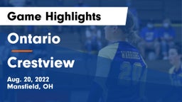Ontario  vs Crestview  Game Highlights - Aug. 20, 2022