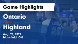 Ontario  vs Highland  Game Highlights - Aug. 25, 2022