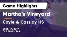 Martha's Vineyard  vs Coyle & Cassidy HS Game Highlights - Sept. 17, 2019