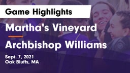 Martha's Vineyard  vs Archbishop Williams  Game Highlights - Sept. 7, 2021