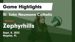St. John Neumann Catholic  vs Zephyrhills Game Highlights - Sept. 8, 2023