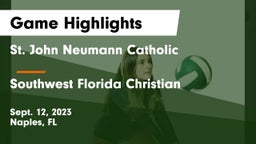 St. John Neumann Catholic  vs Southwest Florida Christian  Game Highlights - Sept. 12, 2023