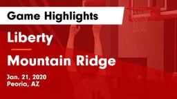Liberty  vs Mountain Ridge Game Highlights - Jan. 21, 2020