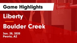 Liberty  vs Boulder Creek  Game Highlights - Jan. 28, 2020