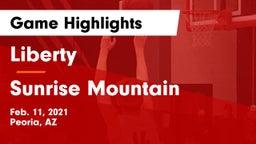 Liberty  vs Sunrise Mountain  Game Highlights - Feb. 11, 2021