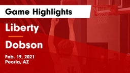 Liberty  vs Dobson Game Highlights - Feb. 19, 2021