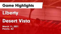 Liberty  vs Desert Vista Game Highlights - March 11, 2021