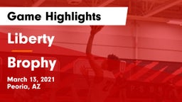 Liberty  vs Brophy Game Highlights - March 13, 2021