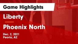 Liberty  vs Phoenix North  Game Highlights - Dec. 2, 2021