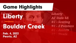 Liberty  vs Boulder Creek Game Highlights - Feb. 4, 2022