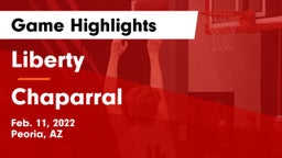 Liberty  vs Chaparral  Game Highlights - Feb. 11, 2022