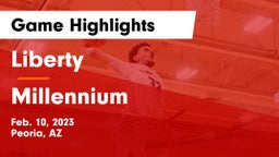 Liberty  vs Millennium   Game Highlights - Feb. 10, 2023