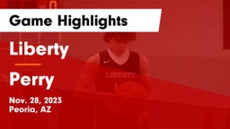 Liberty  vs Perry Game Highlights - Nov. 28, 2023