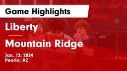 Liberty  vs Mountain Ridge  Game Highlights - Jan. 12, 2024