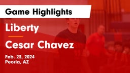 Liberty  vs Cesar Chavez Game Highlights - Feb. 23, 2024