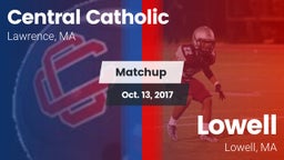 Matchup: Central Catholic vs. Lowell  2017