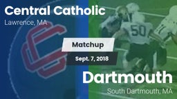Matchup: Central Catholic vs. Dartmouth  2018