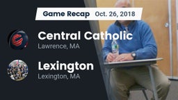 Recap: Central Catholic  vs. Lexington  2018