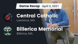 Recap: Central Catholic  vs. Billerica Memorial  2021