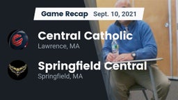 Recap: Central Catholic  vs. Springfield Central  2021