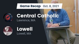 Recap: Central Catholic  vs. Lowell  2021