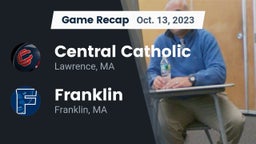 Recap: Central Catholic  vs. Franklin  2023