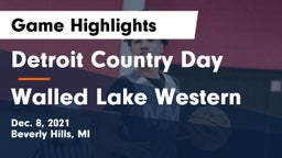 Detroit Country Day  vs Walled Lake Western  Game Highlights - Dec. 8, 2021