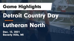 Detroit Country Day  vs Lutheran North  Game Highlights - Dec. 13, 2021