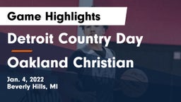 Detroit Country Day  vs Oakland Christian  Game Highlights - Jan. 4, 2022