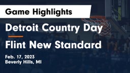 Detroit Country Day  vs Flint New Standard Game Highlights - Feb. 17, 2023