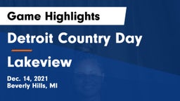 Detroit Country Day  vs Lakeview  Game Highlights - Dec. 14, 2021