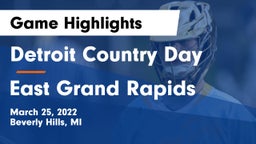 Detroit Country Day  vs East Grand Rapids  Game Highlights - March 25, 2022